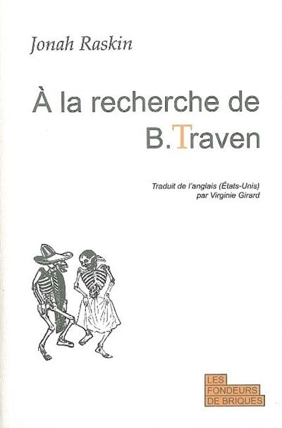 A la recherche de B. Traven