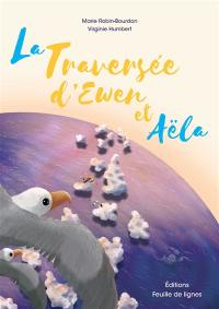 La traversée d'Ewen et Aëla