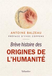 Brève histoire des origines de l'humanité