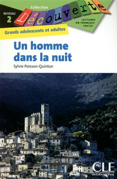 Un homme dans la nuit