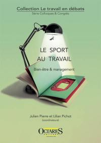 Le sport au travail : bien-être & management