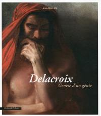 Delacroix : genèse d'un génie