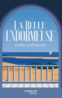 La belle endormeuse