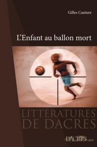 L'enfant au ballon mort