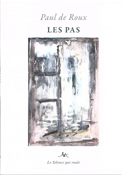 Les pas : poèmes