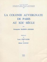 La colonie auvergnate de Paris au XIXe siècle