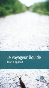 Le voyageur liquide