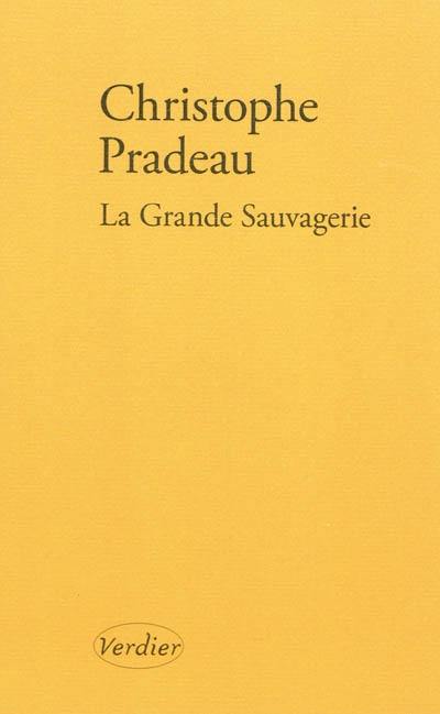 La grande sauvagerie