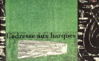 L'adresse aux barques