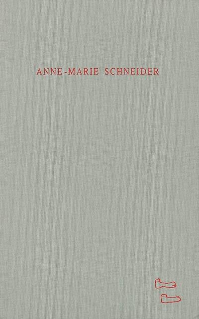 Anne-Marie Schneider : exposition, Amiens, Fonds régional d'art contemporain de Picardie, 25 avril-30 août 1997