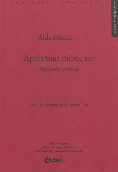 Après tout même toi. Dopo tutto anche tu