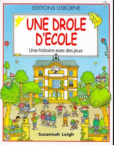 Une drôle d'école