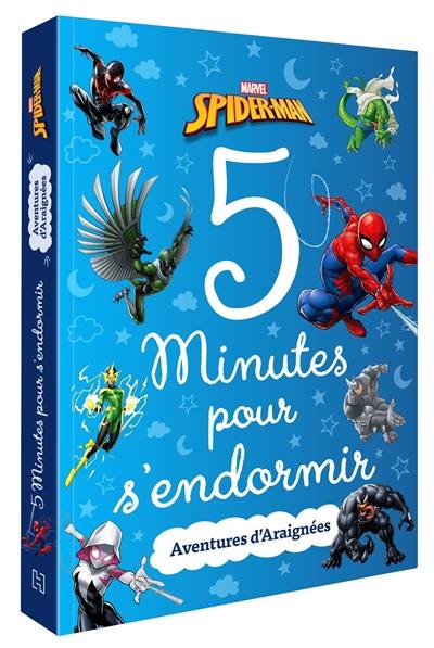 Spider-Man : 5 minutes pour s'endormir : aventures d'araignées