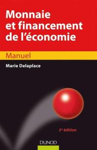 Monnaie et financement de l'économie : manuel