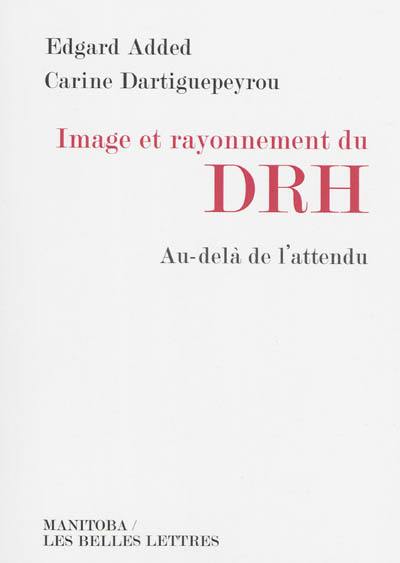 Image et rayonnement du DRH : au-delà de l'attendu