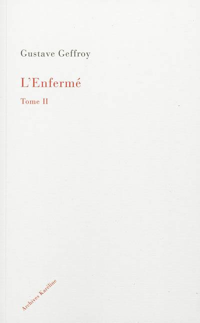 L'enfermé. Vol. 2