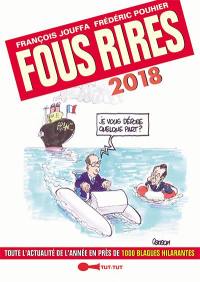 Fous rires 2018 : toute l'actualité de l'année en près de 1.000 blagues hilarantes