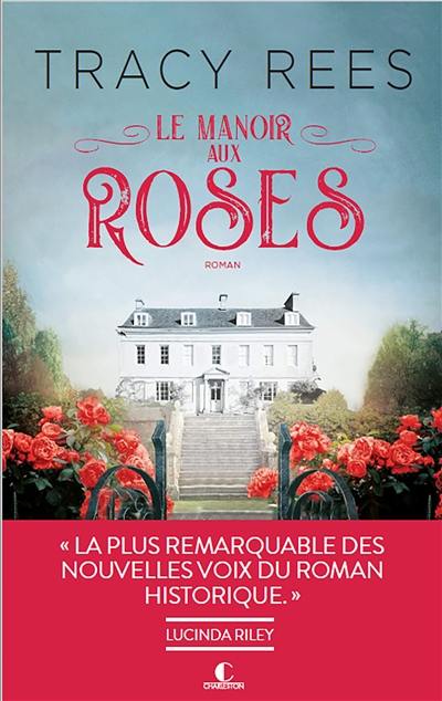 Le manoir aux roses