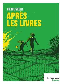 Après les livres