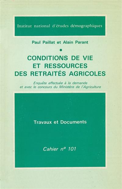 Conditions de vie et ressources des retraités agricoles