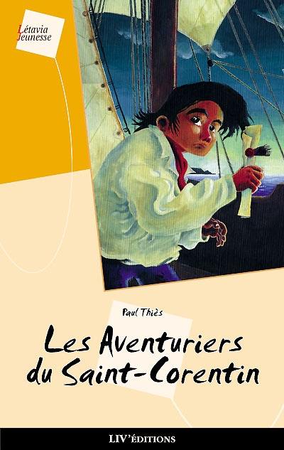 Les aventuriers de Saint-Corentin