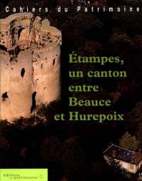 Etampes, un canton entre Beauce et Hurepoix