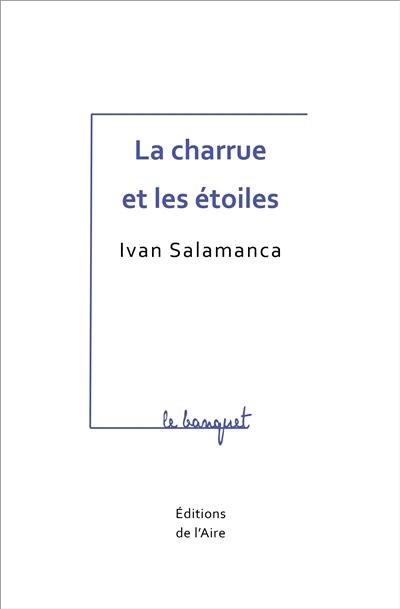 La charrue et les étoiles