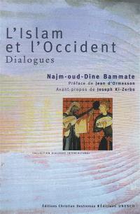 L'Islam et l'Occident : dialogues