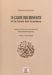 Le guide des bienfaits et le lever des lumières