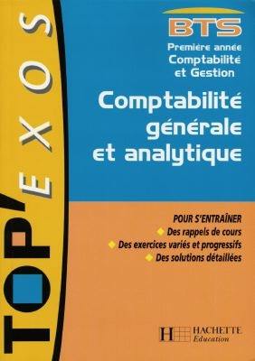 Comptabilité générale et analytique, BTS 1re année comptabilité gestion