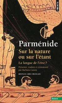 Sur la nature ou sur l'étant : la langue de l'être ?