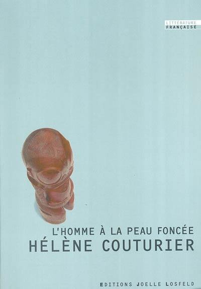 L'homme à la peau foncée