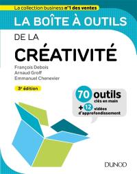 La boîte à outils de la créativité : 70 outils clés en main + 12 vidéos d'approfondissement