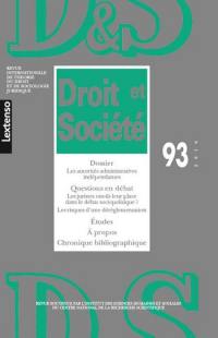 Droit et société, n° 93. Les autorités administratives indépendantes