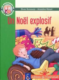 Les aventures de Jojo et Gaufrette. Vol. 8. Noël explosif