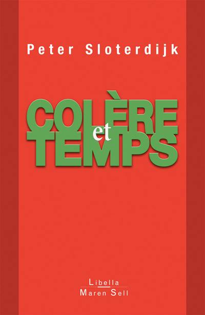 Colère et temps