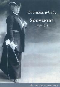 Souvenirs : 1847-1933