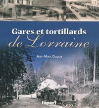 Gares et tortillards de Lorraine