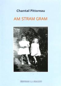 Am stram gram