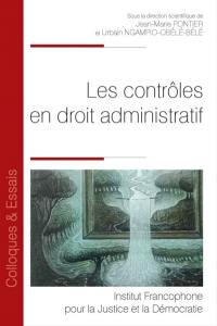 Les contrôles en droit administratif