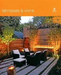 Terrasses à vivre