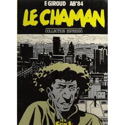 Le Chaman