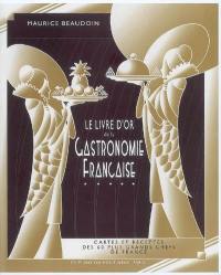 Le livre d'or de la gastronomie française