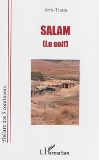 Salam : la soif