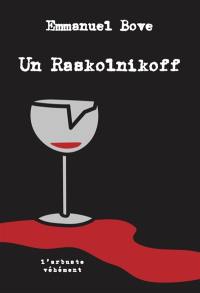 Un Raskolnikoff