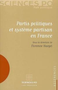 Partis politiques et système partisan en France