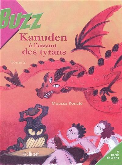 Kanuden à l'assaut des tyrans. Vol. 2