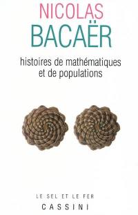 Histoires de mathématiques et de populations