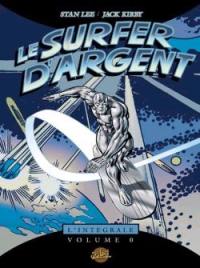 Le Surfer d'argent : l'intégrale. Vol. 0