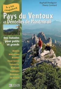 Ventoux : balades pour petits et grands : Bédoin, Malaucène, Brantes, Mont Serein, Vaison-la-Romaine, Gigondas, Beaumes-de-Venise...